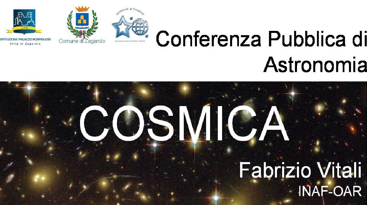 Cosmica : Conferenza Pubblica di Astronomia con Fabrizio Vitali