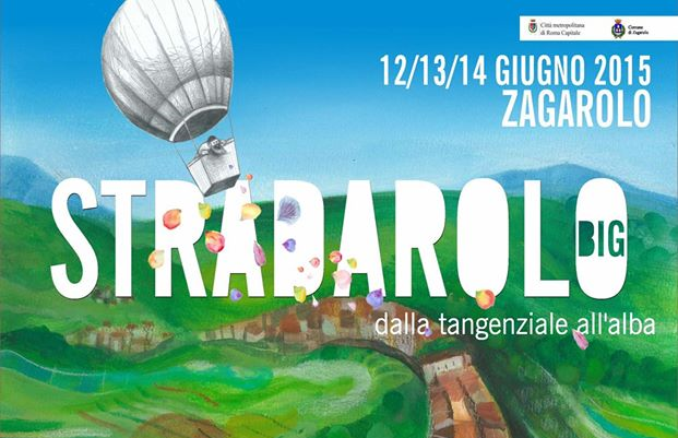 12-14 Giugno 2015: torna Stradarolo… BIG!