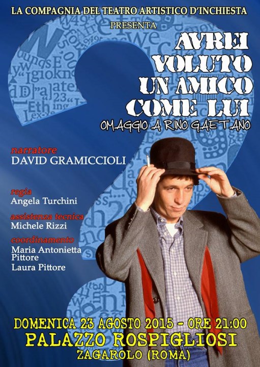 Domenica 23 Agosto – Avrei Voluto Un Amico Come Lui @ Palazzo Rospigliosi