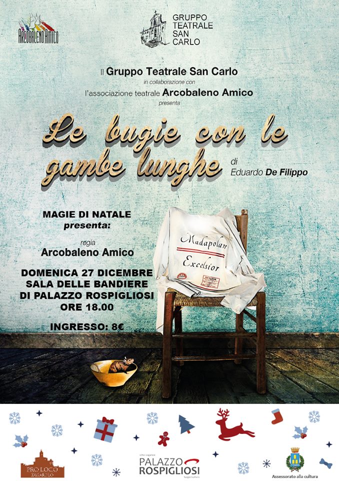 Domenica 27 Dicembre  – Le bugie con le gambe lunghe @ Palazzo Rospigliosi