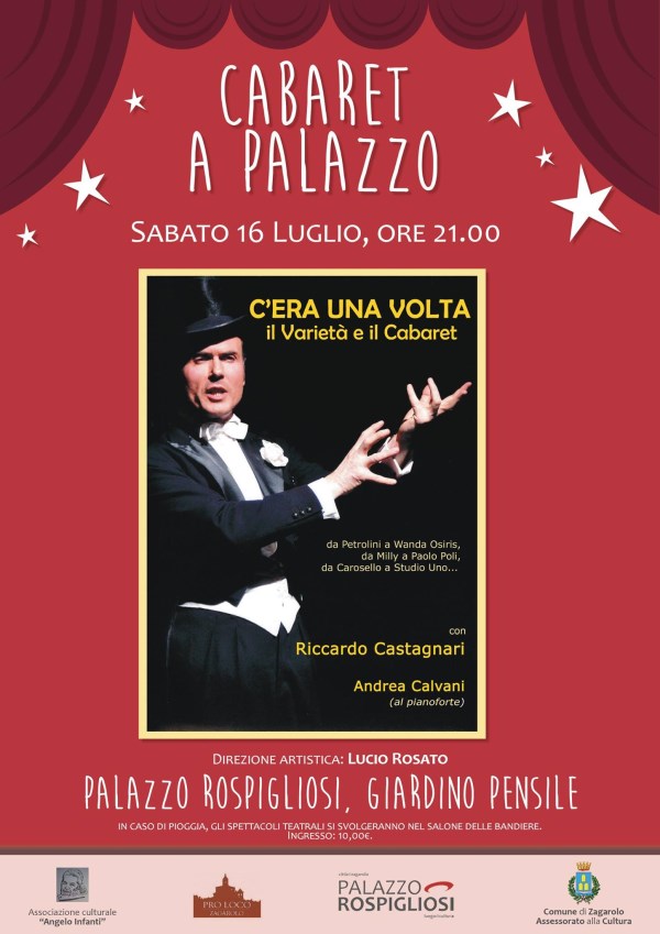 Sabato 16 Luglio  – Cabaret a Palazzo – C’era una volta il Varietà e il Cabaret @ Palazzo Rospigliosi