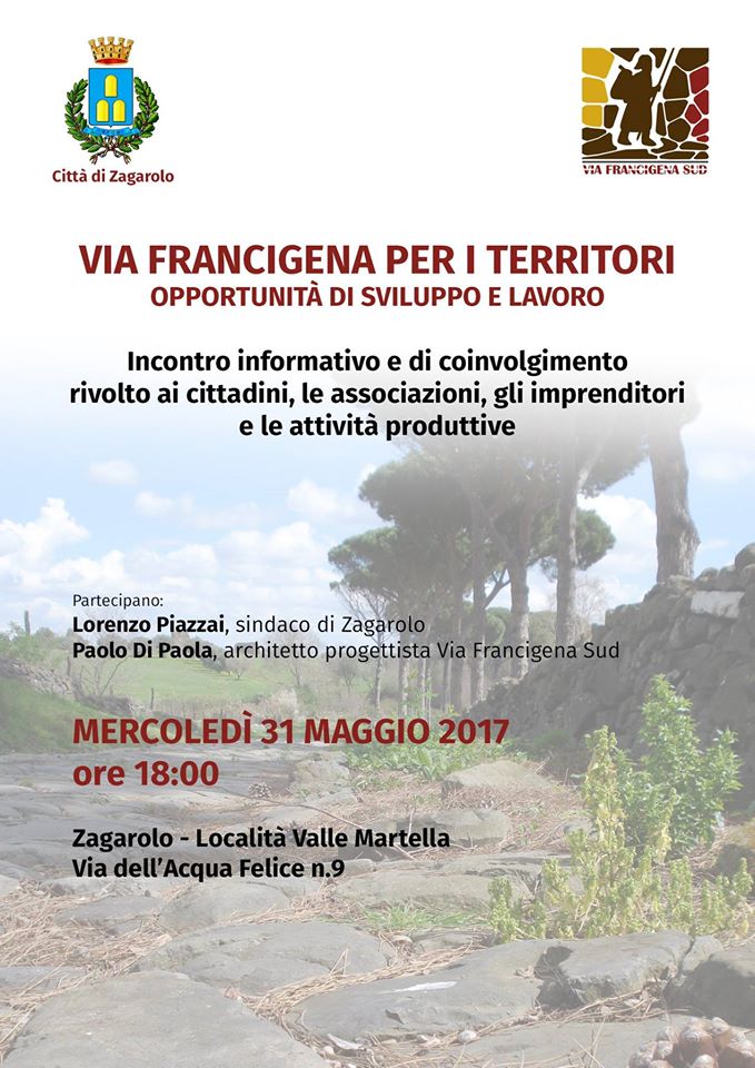 VIa Francigena per i territori, opportunità di sviluppo e lavoro