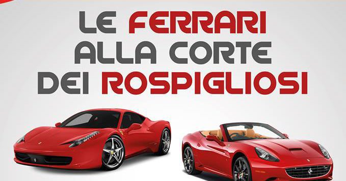 Le Ferrari alla corte dei Rospigliosi, Domenica 4 Giugno