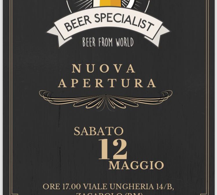 Beer Specialist: nuova apertura!