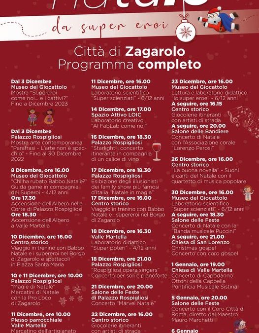 Natale da supereroi Programma 22 – Tutte le iniziative del Natale a Zagarolo