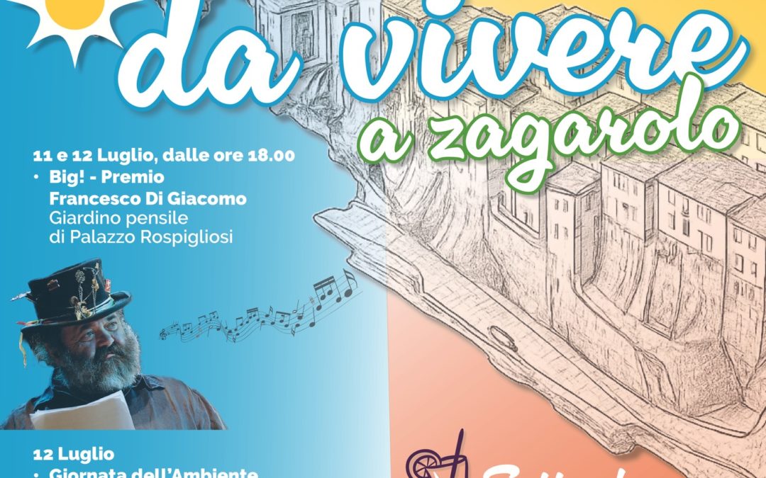 ☀️ “Un’Estate da Vivere a Zagarolo”