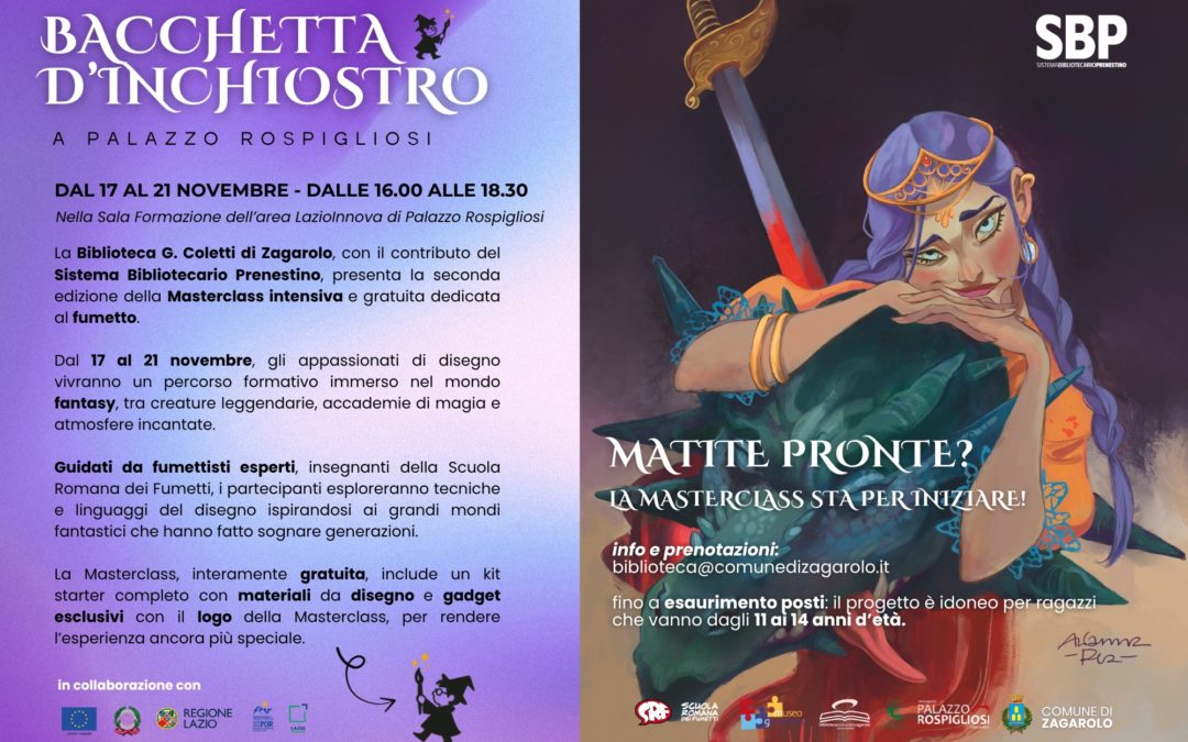 🪄 “Bacchetta d’Inchiostro” – La Masterclass di fumetto torna a Zagarolo dal 17 al 21 novembre 2025