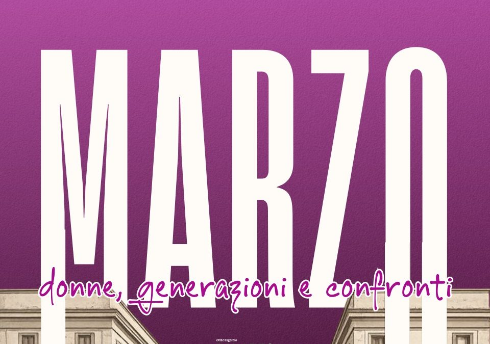Marzo a Zagarolo: incontri, teatro e libri per raccontare l’universo femminile